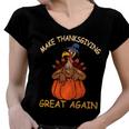 Make Thanksgiving Great Again Funny 1 Shirt Women V-Neck T-Shirt