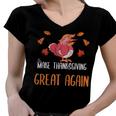 Make Thanksgiving Great Again Funny 5 Shirt Women V-Neck T-Shirt