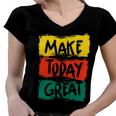 Make Today Great 116 Trending Shirt Women V-Neck T-Shirt