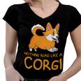 Nothing Runs Like A Corgi Funny Animal Pet Dog Lover Women V-Neck T-Shirt