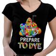 Prepare To Dye Women V-Neck T-Shirt