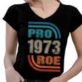 Pro 1973 Roe Women V-Neck T-Shirt