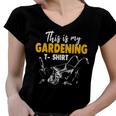 This Is My Gardening Garden Gardening 548 Shirt Women V-Neck T-Shirt