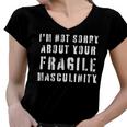 Too Clumsy To Be Around Fragile Masculinity 214 Shirt Women V-Neck T-Shirt