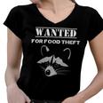 Wanted For Food Theft Funny Raccoon Lover 528 Trending Shirt Women V-Neck T-Shirt