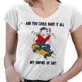 And You Could Have It All My Empire Of Dirt Women V-Neck T-Shirt