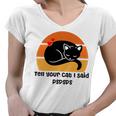 Funny Cat Tell Your Cat I Said Pspsps Gift For Cat Lovers Women V-Neck T-Shirt