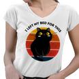 Funny Vintage Black Cat I Left My Bed For This Women V-Neck T-Shirt