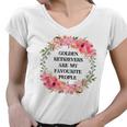 Golden Retrievers Are My Favourite People Women V-Neck T-Shirt