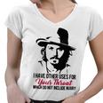 I Have Other Uses For Your Throat Which Do Not Include Injury Women V-Neck T-Shirt