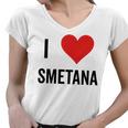 I Heart Smetana The Smetana Man I Love Smetana Women V-Neck T-Shirt