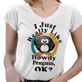 I Really Like Howdy Penguin Ok Women V-Neck T-Shirt