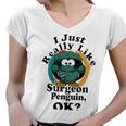 I Really Like Surgeon Penguin Ok Women V-Neck T-Shirt