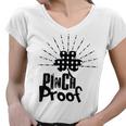 New Pinch Proof St Patricks Women V-Neck T-Shirt