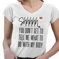 Womens Reproductive Rights My Body Pro Choice Feminism Womens Women V-Neck T-Shirt