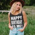 Happy Birthday To Me Birthday Party For Kids Adults Unisex Tank Top