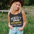 Im Not Perfect But I Am A Rothrock So Close Enough Unisex Tank Top