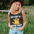 My Cat And I Talk Shit About You 310 Shirt Unisex Tank Top