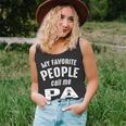 Pa Grandpa Gift My Favorite People Call Me Pa Unisex Tank Top