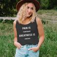 Pain Is Temporary Greatness Is Forever Motivation Gift Unisex Tank Top