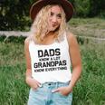 Dads Know A Lot Grandpas Know Everything Unisex Tank Top