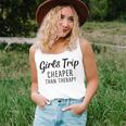 Girls Trip Cheaper Than Therapy Unisex Tank Top