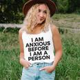 I Am Anxious Before I Am A Person V2 Unisex Tank Top