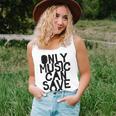 Only Music Can Save Us Unisex Tank Top