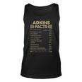 Adkins Name Gift Adkins Facts Unisex Tank Top