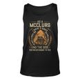 As A Mcclurg I Have A 3 Sides And The Side You Never Want To See Unisex Tank Top