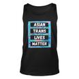 Asian Trans Lives Matter Lgbtq Transsexual Pride Flag Unisex Tank Top