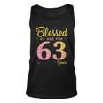 Blessed Birthday By God For 63 Years Old Happy To Me You Mom Unisex Tank Top