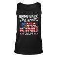 Bring Back The Great Maga King 2024 4Th Of July Trump 2024T President Trump Tee Republican Anti Biden Unisex Tank Top