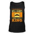 Daddy Will Always Be My King Unisex Tank Top