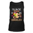 Follow The Bunny He Has Chocolate Unisex Tank Top