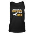 Funny My Favorite Horse Rider Calls Me Dad Fathers Day Unisex Tank Top