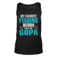 Gopa Grandpa Fishing Gift My Favorite Fishing Buddy Calls Me Gopa Unisex Tank Top