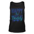 Happy First Fathers Day Daddy Unisex Tank Top