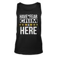 Have No Fear Crim Is Here Name Unisex Tank Top