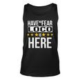 Have No Fear Loco Is Here Name Unisex Tank Top