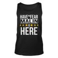 Have No Fear Malin Is Here Name Unisex Tank Top