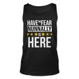 Have No Fear Nunnally Is Here Name Unisex Tank Top