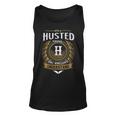 Its A Husted Thing You Wouldnt Understand Name Unisex Tank Top