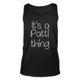 Its A Patti Thing Funny Women Name Gift Idea Unisex Tank Top