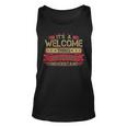 Its A Welcome Thing You Wouldnt UnderstandShirt Welcome Shirt Shirt For Welcome Unisex Tank Top