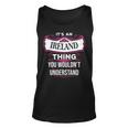 Its An Ireland Thing You Wouldnt UnderstandShirt Ireland Shirt For Ireland Unisex Tank Top