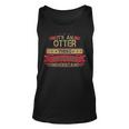 Its An Otter Thing You Wouldnt UnderstandShirt Otter Shirt Shirt For Otter Unisex Tank Top
