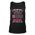 Jessica Name Gift And God Said Let There Be Jessica Unisex Tank Top