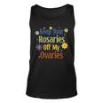 Keep Your Rosaries Off My Ovaries Pro Choice Feminist Floral Unisex Tank Top