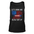 Lets Drink Blow Shit-Up 4Th Of July Flag Independence Day Unisex Tank Top